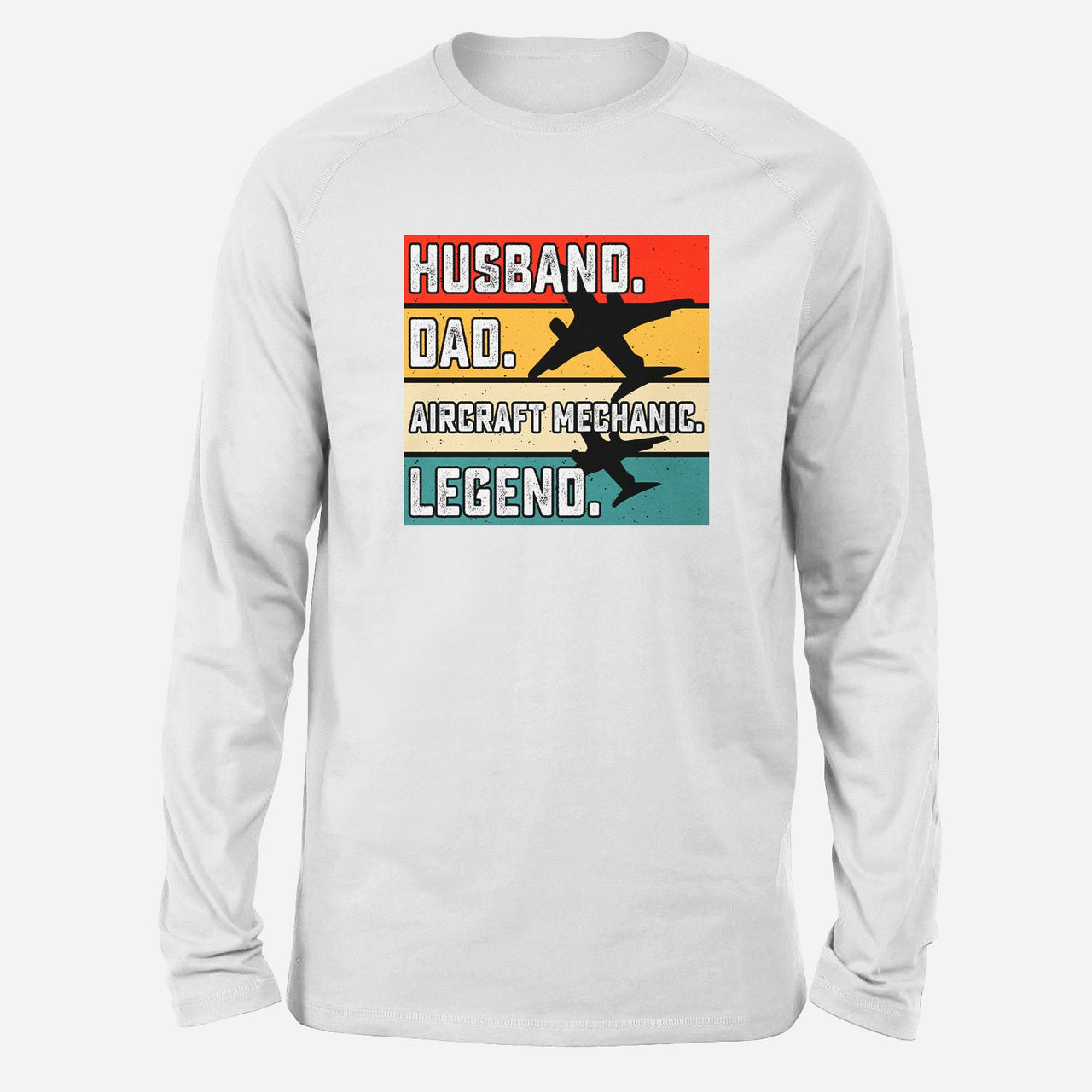Husband & Dad & Aircraft Mechanic & Legend Designed Long-Sleeve T-Shirts