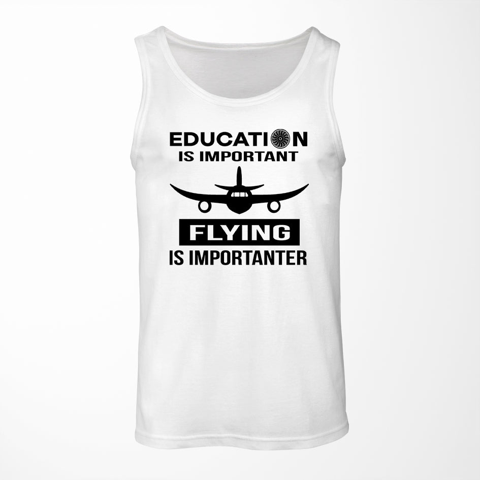 Flying is Importanter Designed Tank Tops