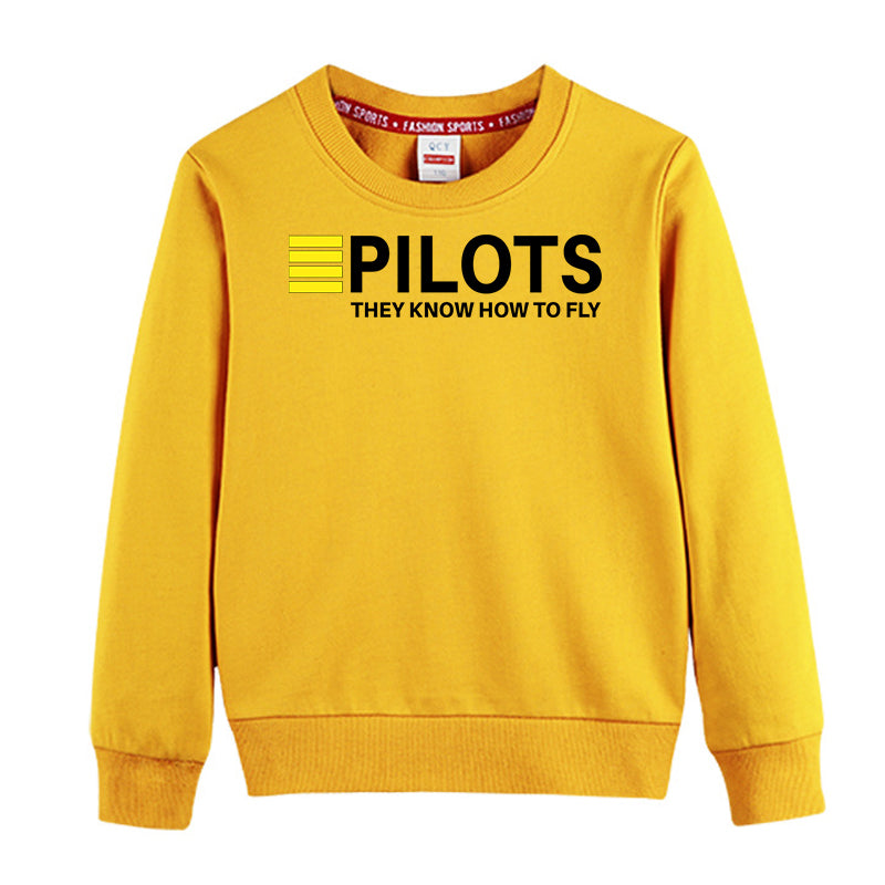 Pilots They Know How To Fly Designed "CHILDREN" Sweatshirts