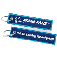 Thumbnail for If It ain't BOEING I'm not Going! Key Chain