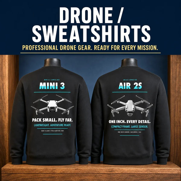 Drone Enthusiasts Sweatshirts