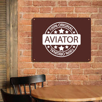 Thumbnail for %100 Original Aviator Printed Metal Sign