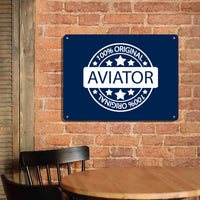 Thumbnail for %100 Original Aviator Printed Metal Sign