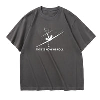 Thumbnail for This is How We Roll Designed Relax Fit T-Shirts