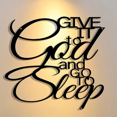 Give It to God and Sleep Metal Sign Wall Sculpture 26x30CM aviation design on premium decorative material hanging wall decora.