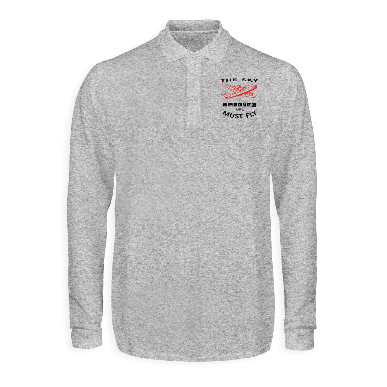 The Sky is Calling and I Must Fly Designed Long Sleeve Polo T-Shirts