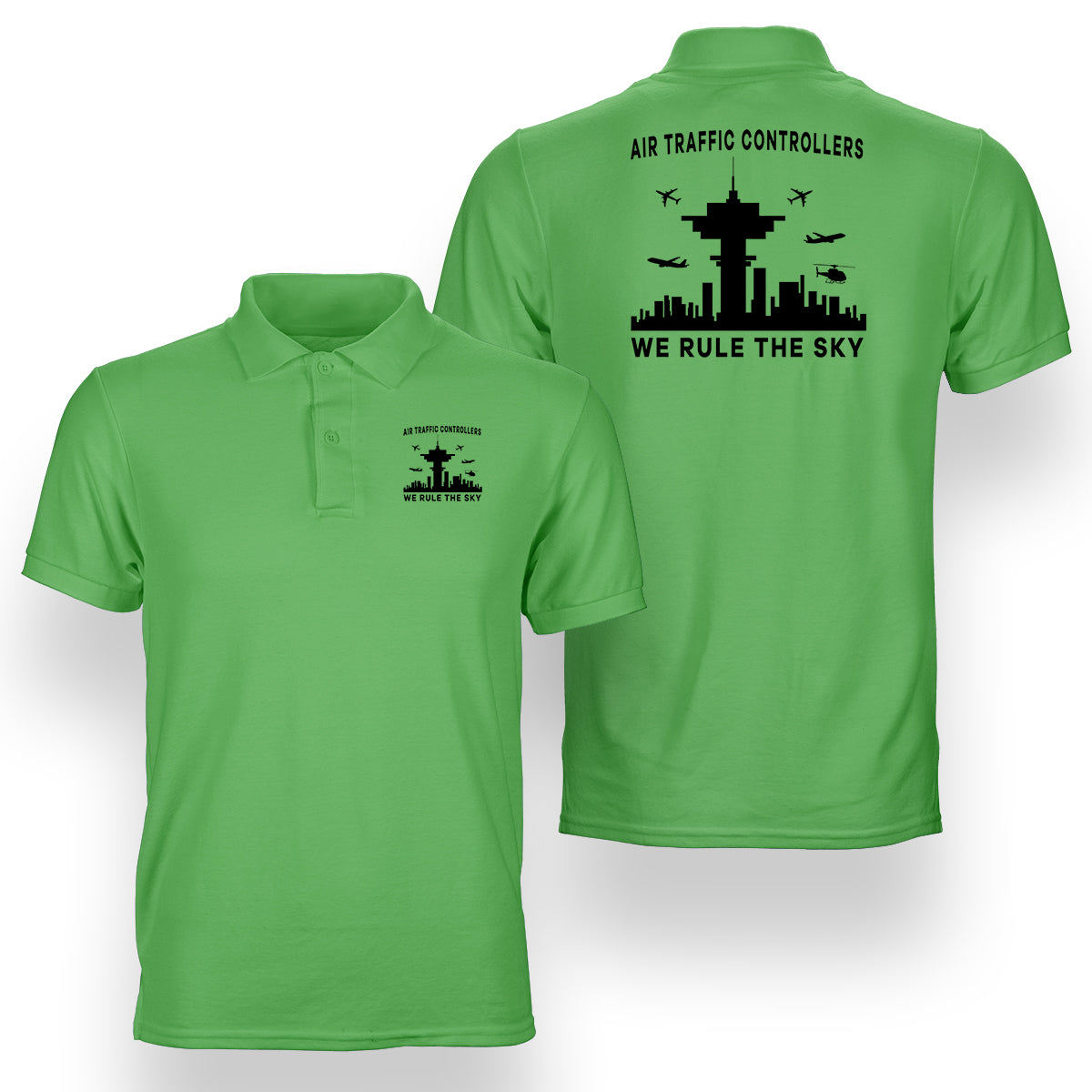 Air Traffic Controllers - We Rule The Sky Designed Double Side Polo T-Shirts
