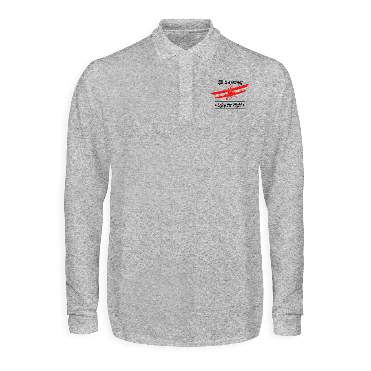 Life is a journey Enjoy the Flight Designed Long Sleeve Polo T-Shirts