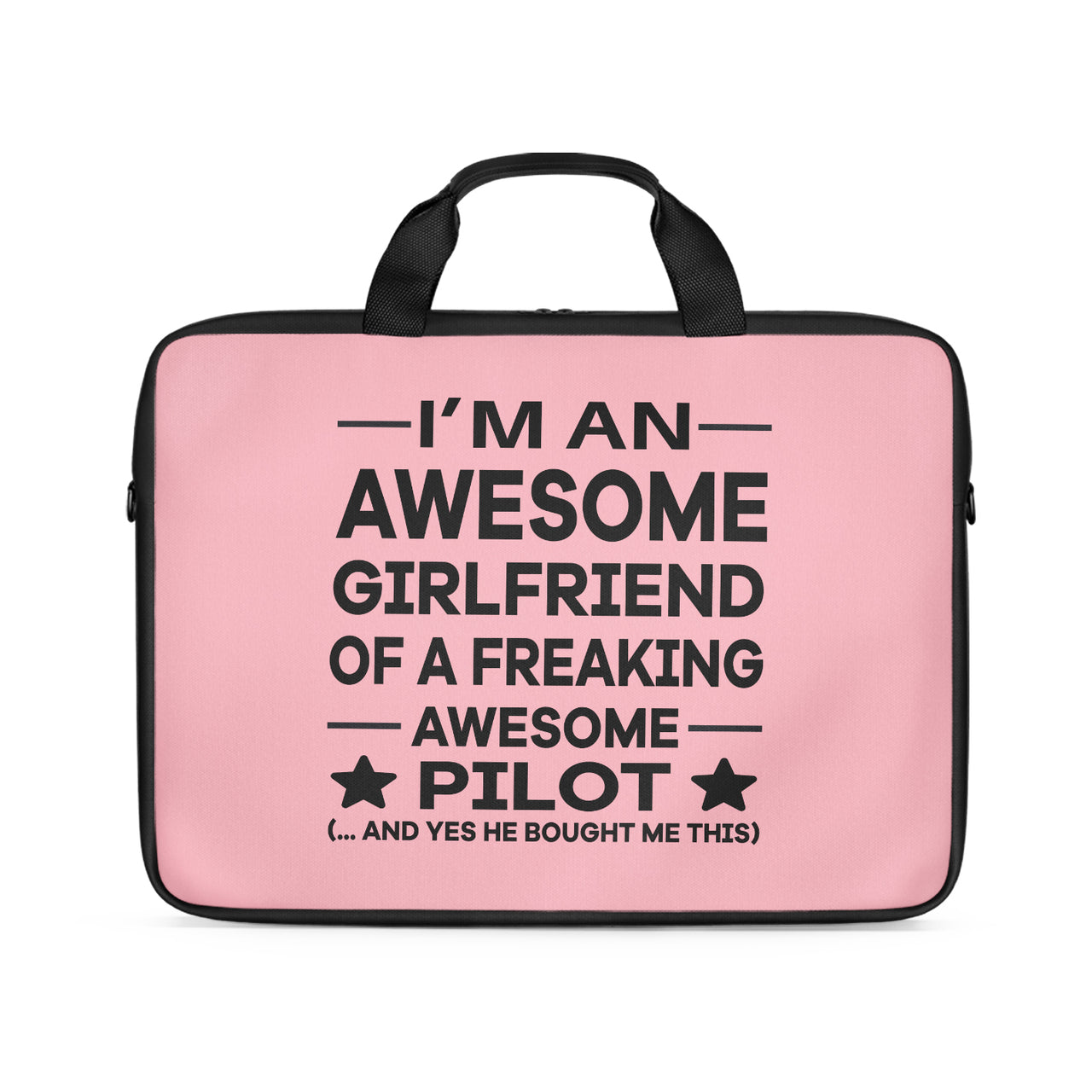I am an Awesome Girlfriend Designed Laptop & Tablet Bags