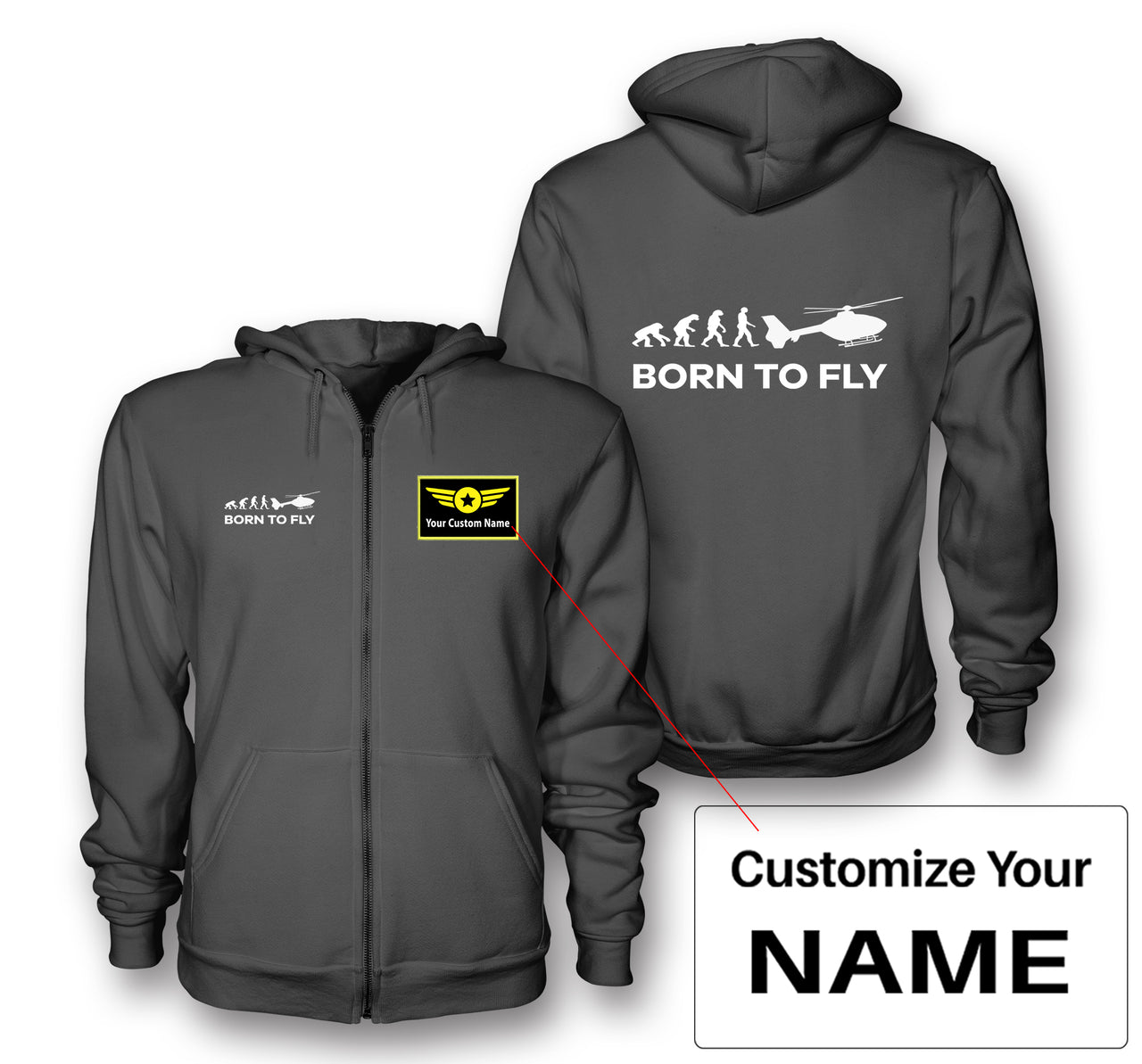 Born To Fly Helicopter Designed Zipped Hoodies