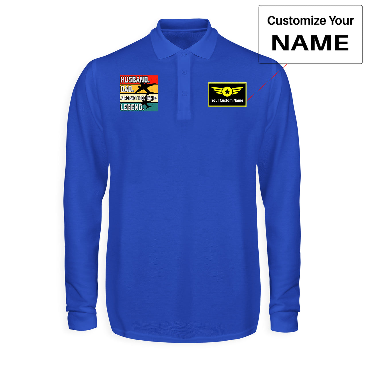 Husband & Dad & Aircraft Mechanic & Legend Designed Long Sleeve Polo T-Shirts