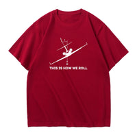 Thumbnail for This is How We Roll Designed Relax Fit T-Shirts