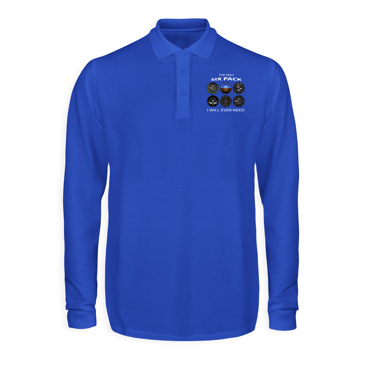The Only Six Pack I Will Ever Need Designed Long Sleeve Polo T-Shirts