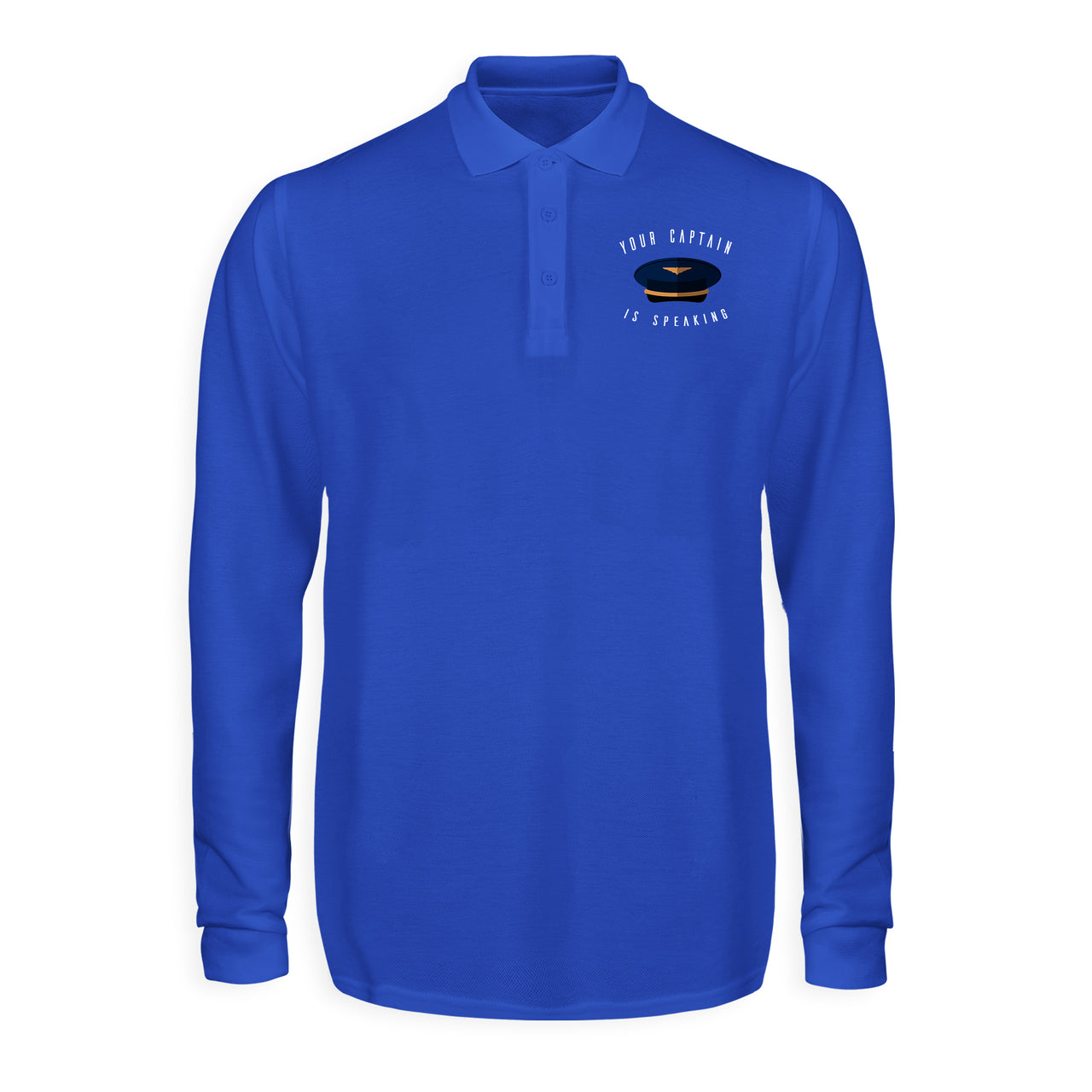 Your Captain Is Speaking Designed Long Sleeve Polo T-Shirts