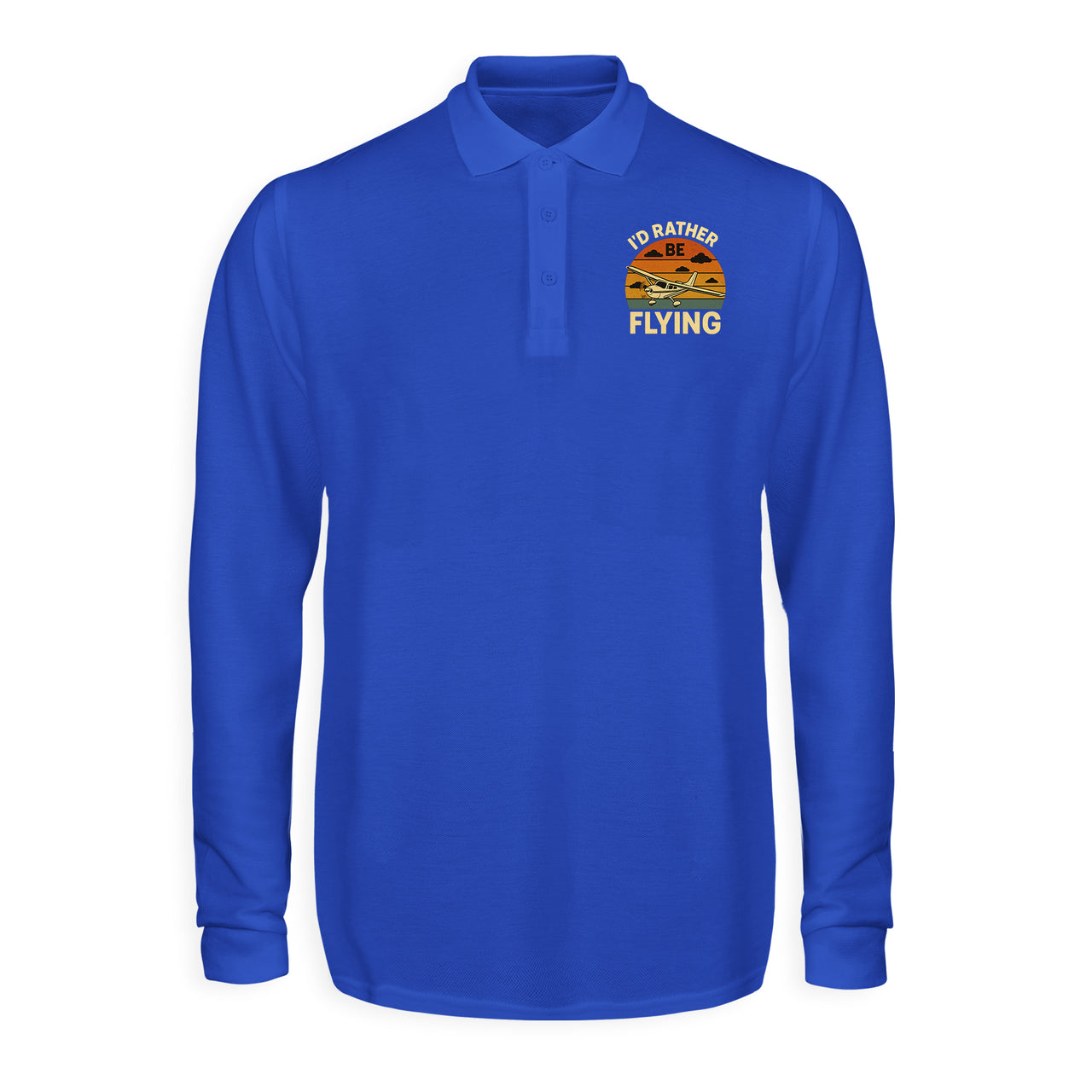 Retro I'D Rather Be Flying Designed Long Sleeve Polo T-Shirts