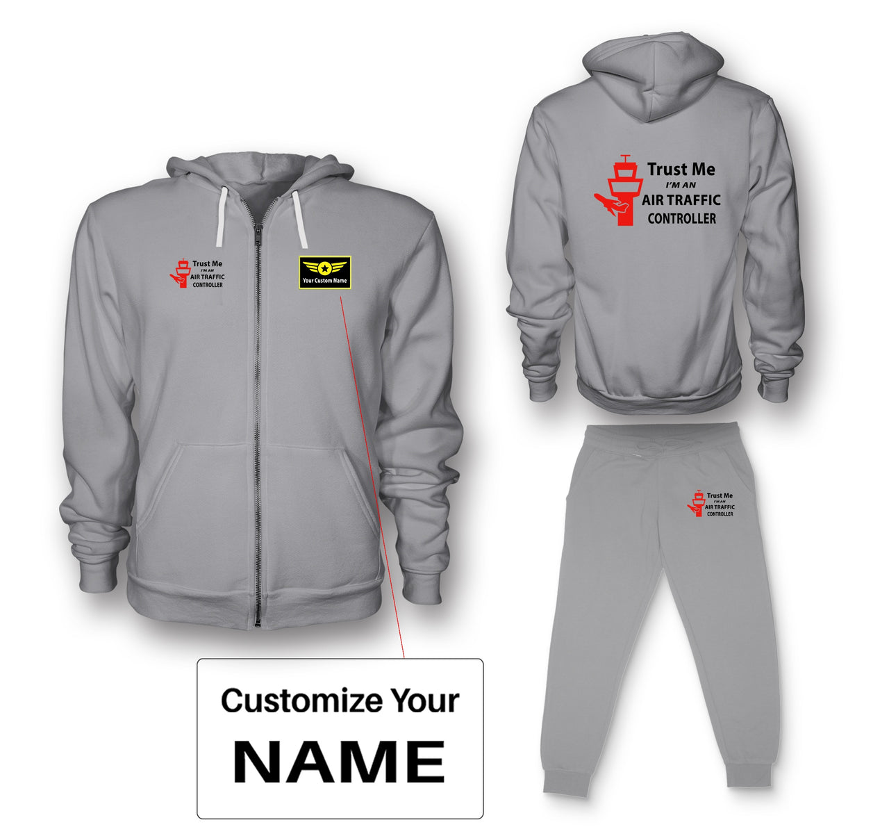 Trust Me I'm an Air Traffic Controller Designed Zipped Hoodies & Sweatpants Set