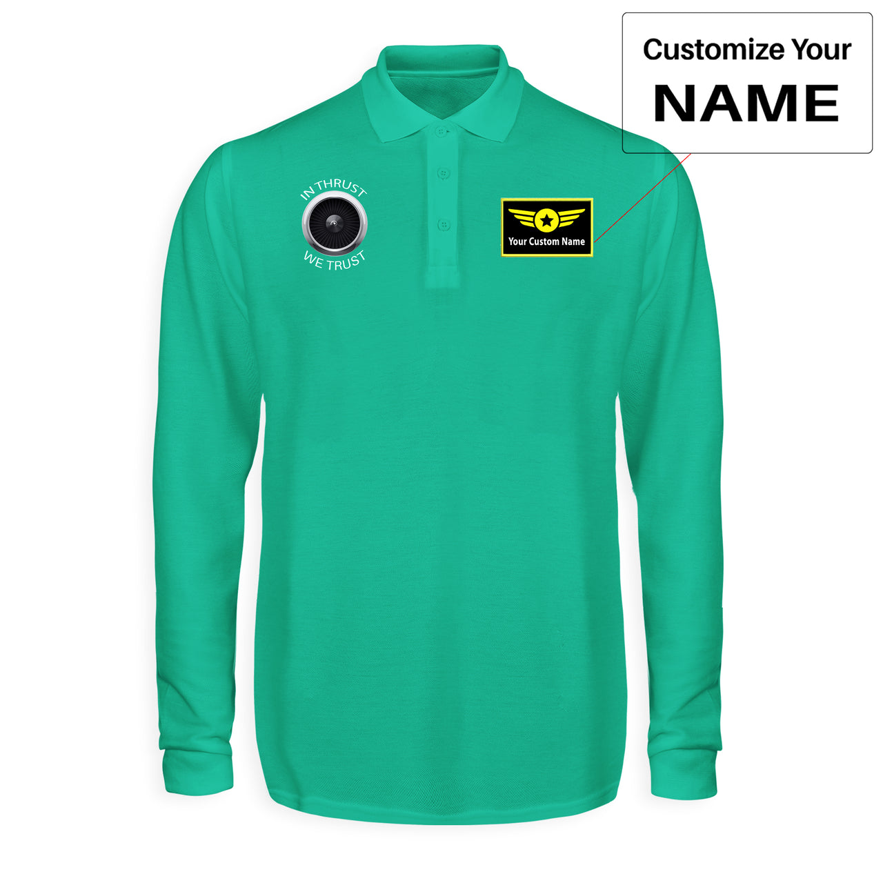 In Thrust We Trust Designed Long Sleeve Polo T-Shirts