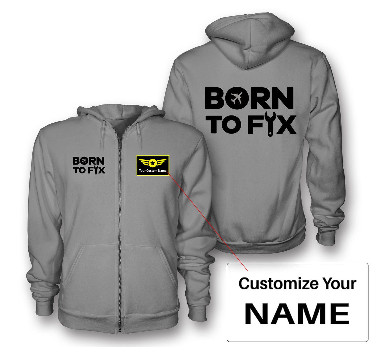 Born To Fix Airplanes Designed Zipped Hoodies