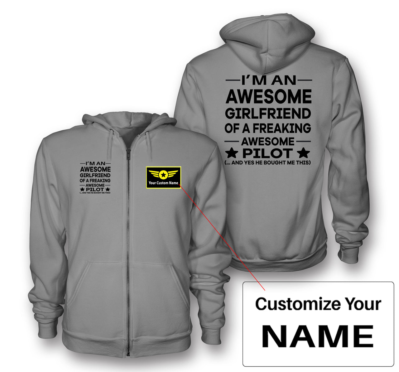 I am an Awesome Girlfriend Designed Zipped Hoodies