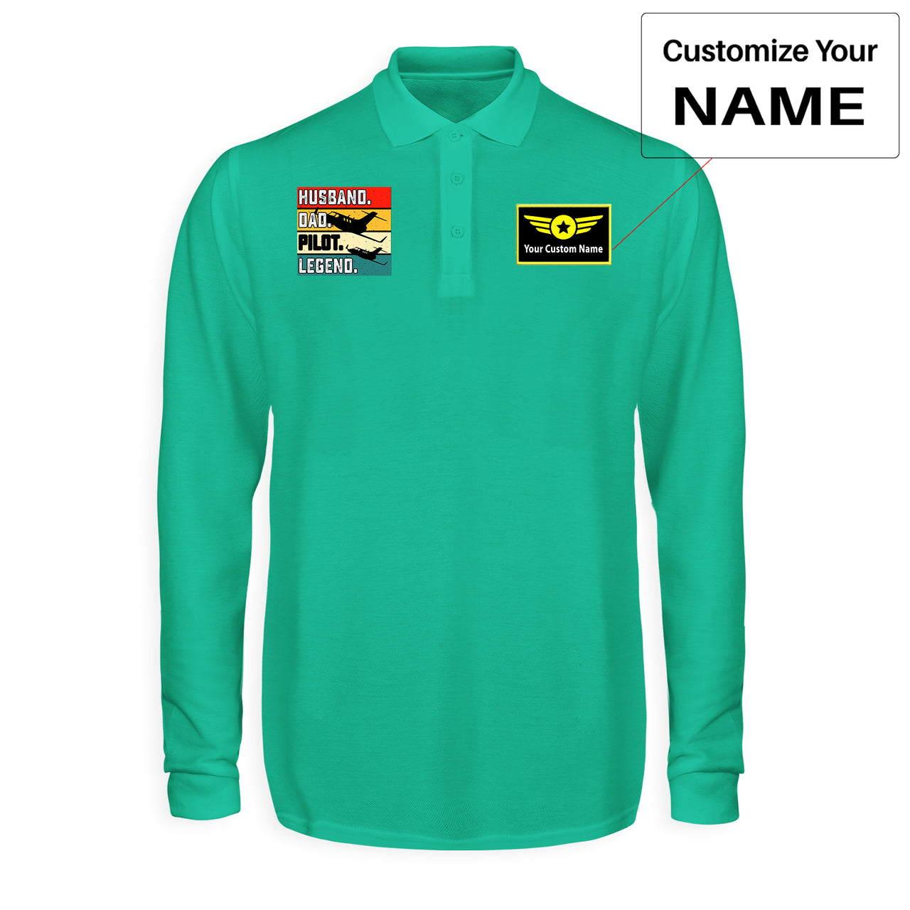 Husband & Dad & Pilot & Legend Designed Long Sleeve Polo T-Shirts