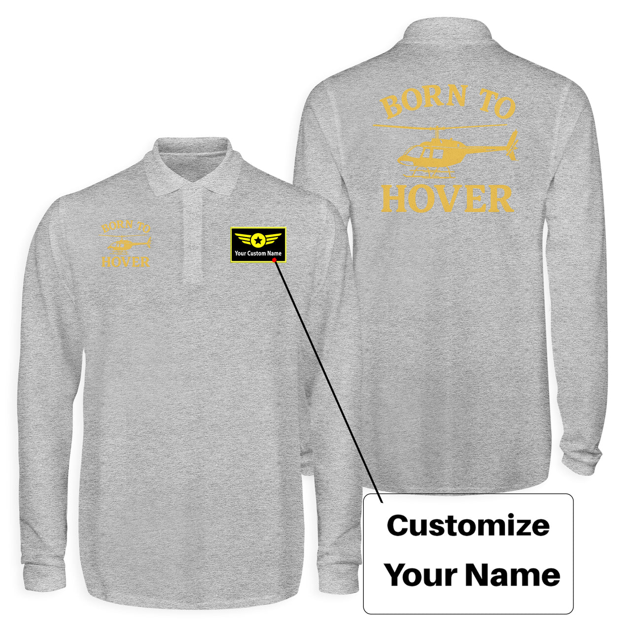 Born To Hover Designed Long Sleeve Polo T-Shirts (Double-Side)