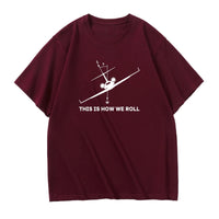 Thumbnail for This is How We Roll Designed Relax Fit T-Shirts