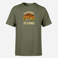Thumbnail for Retro I'D Rather Be Flying Design Super Quality T-Shirts