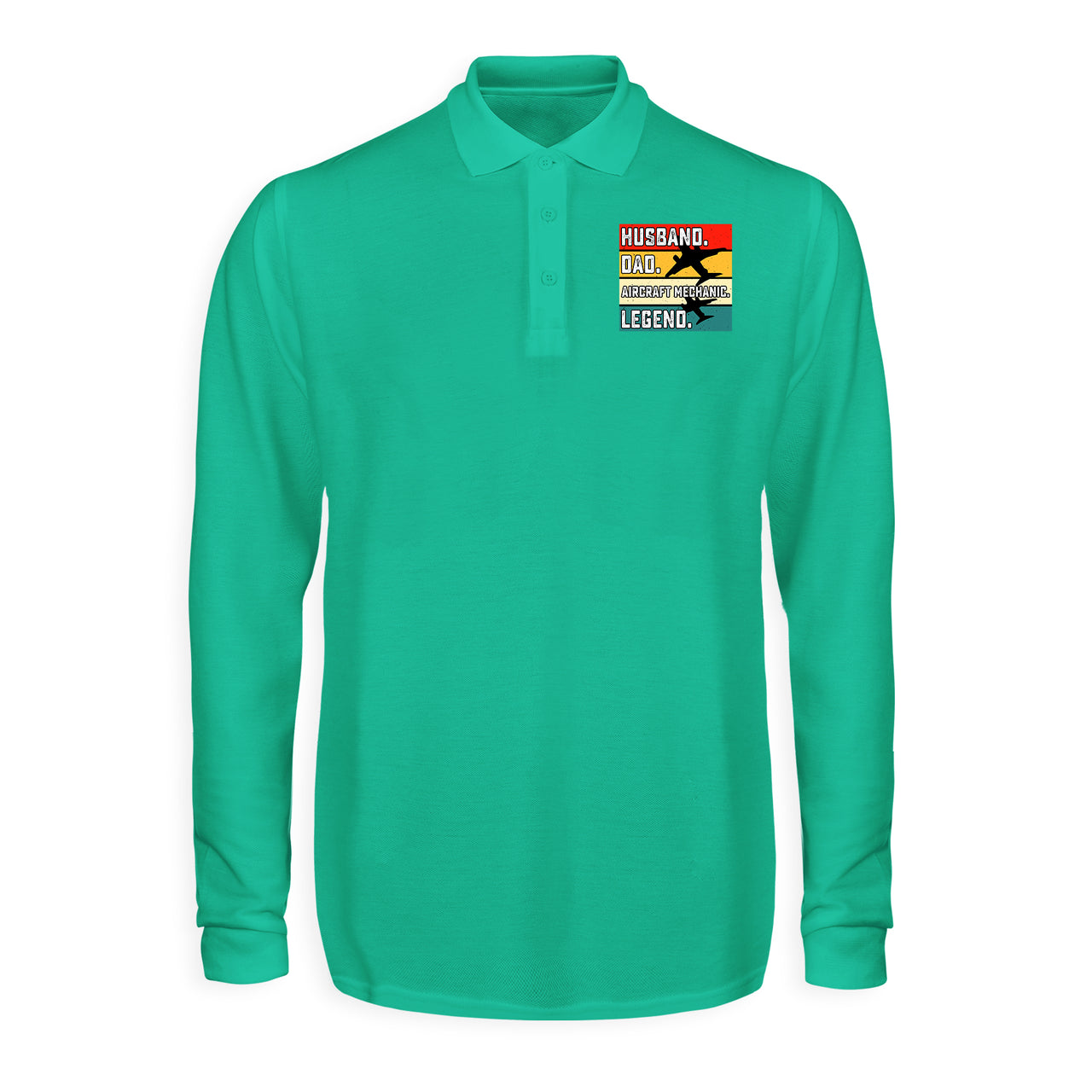 Husband & Dad & Aircraft Mechanic & Legend Designed Long Sleeve Polo T-Shirts