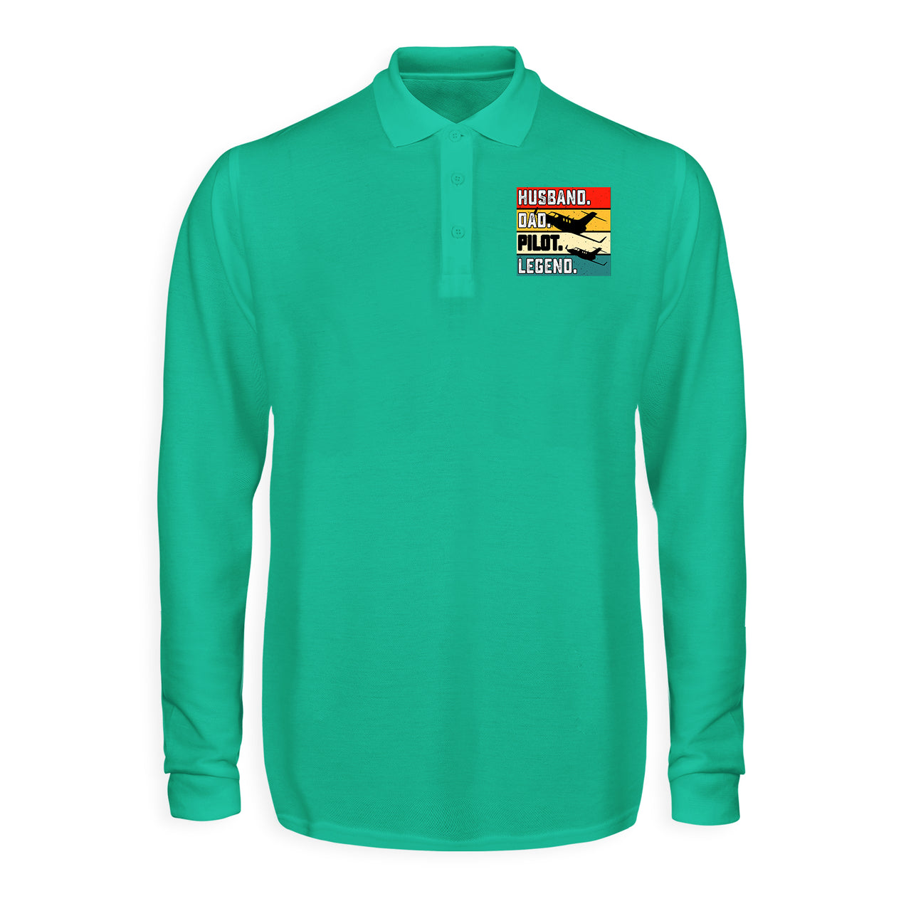 Husband & Dad & Pilot & Legend Designed Long Sleeve Polo T-Shirts