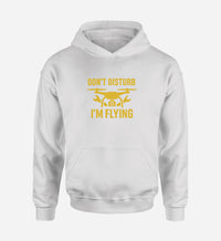 Thumbnail for Don't Disturb I'm Flying Designed Hoodies