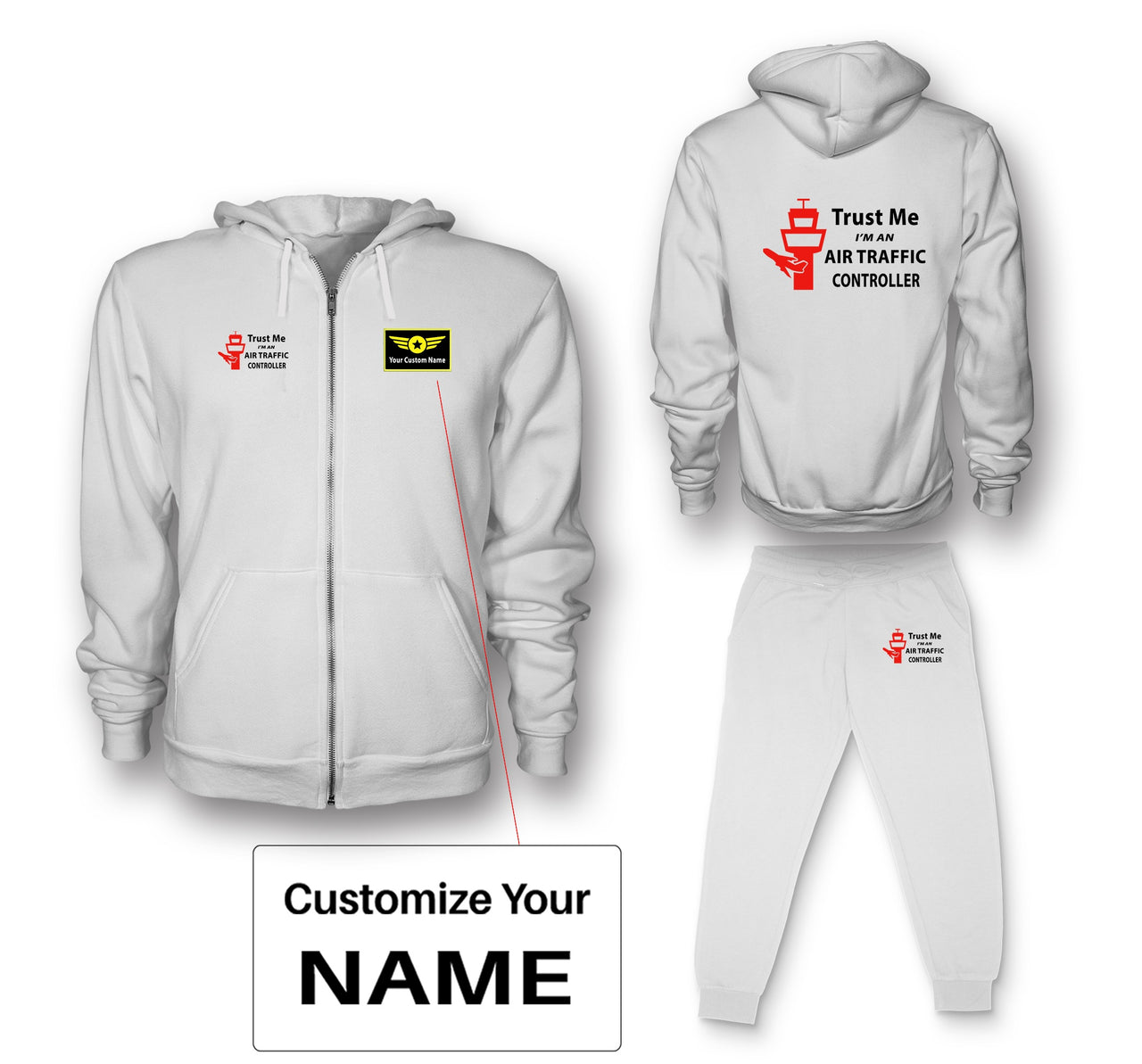 Trust Me I'm an Air Traffic Controller Designed Zipped Hoodies & Sweatpants Set