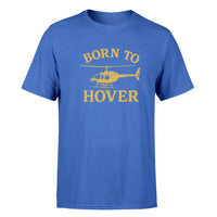 Thumbnail for Born To Hover Design Super Quality T-Shirts