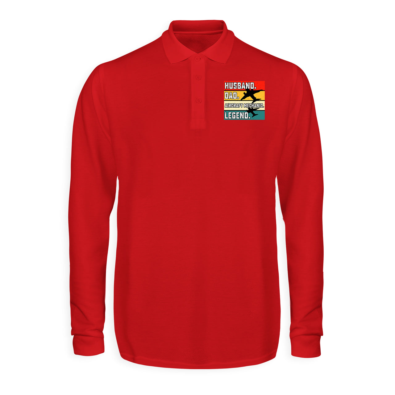 Husband & Dad & Aircraft Mechanic & Legend Designed Long Sleeve Polo T-Shirts