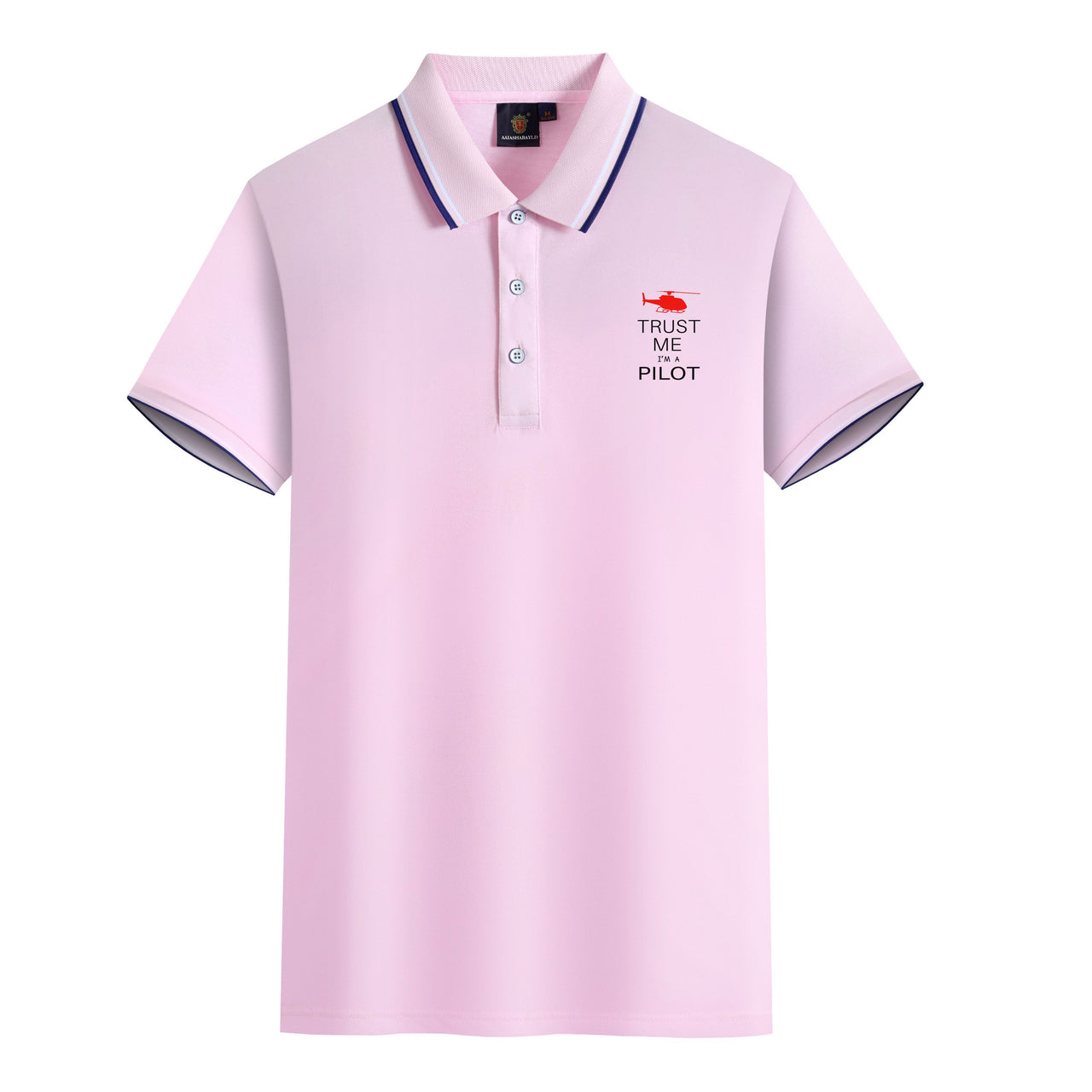 Trust Me I'm a Pilot (Helicopter) Designed Stylish Polo T-Shirts