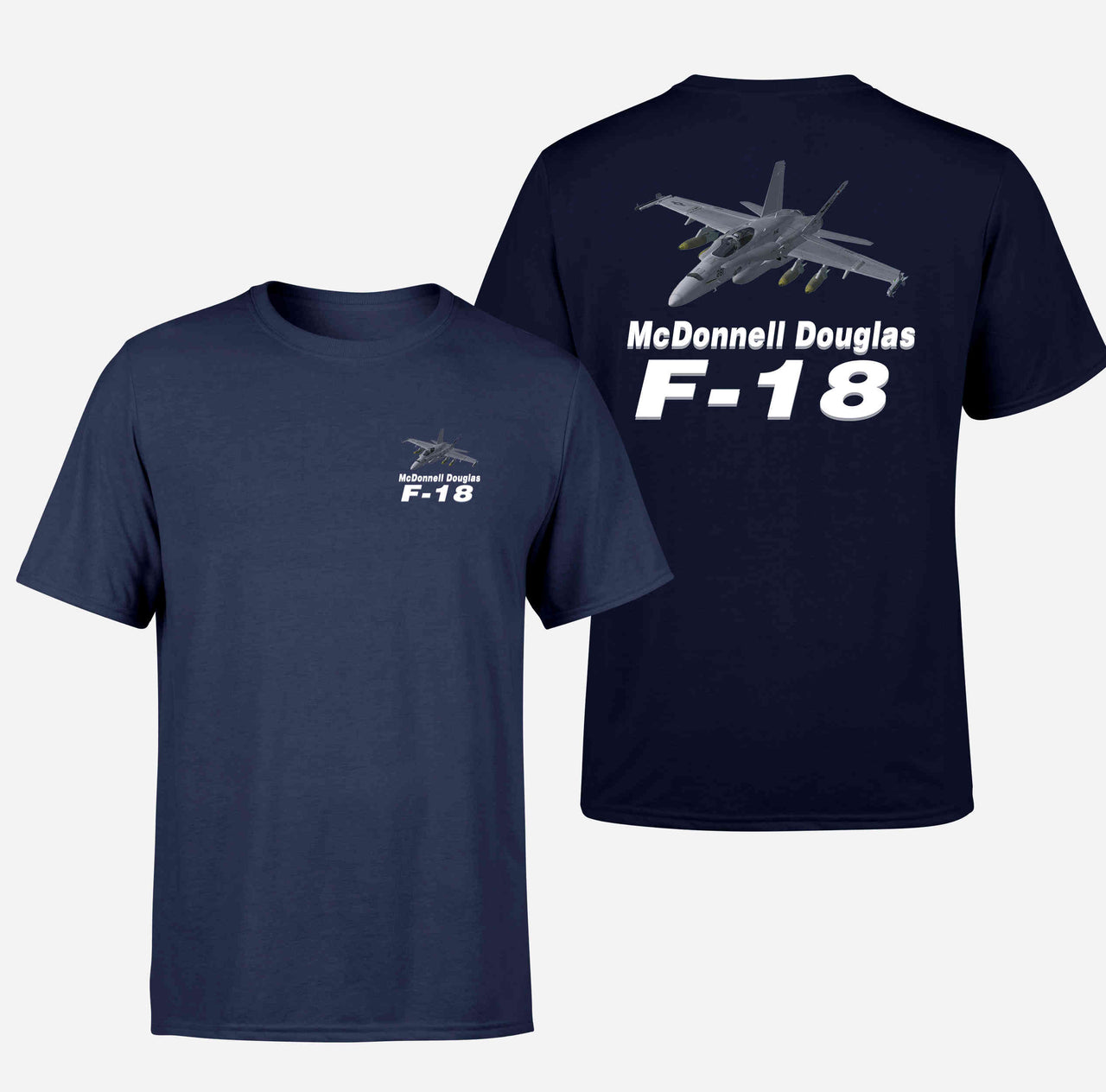The McDonnell Douglas F18 Designed Double-Side T-Shirts
