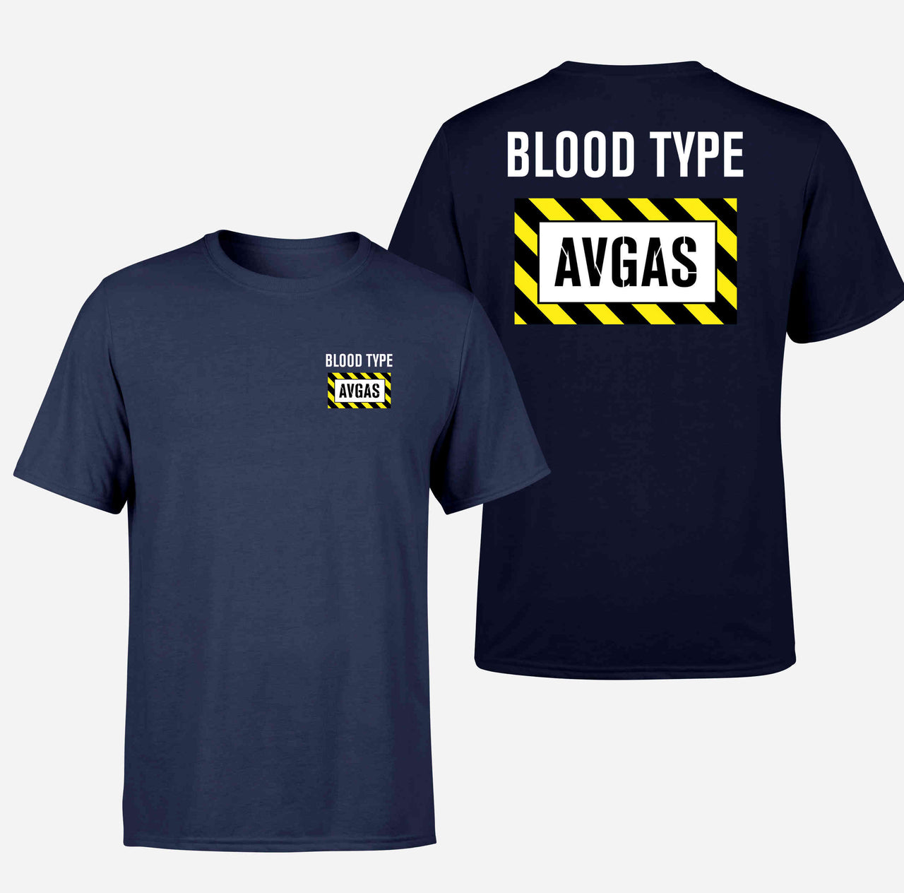 Blood Type AVGAS Double-Side T-Shirts
