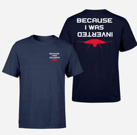 Thumbnail for Because I was Inverted Double-Side T-Shirts