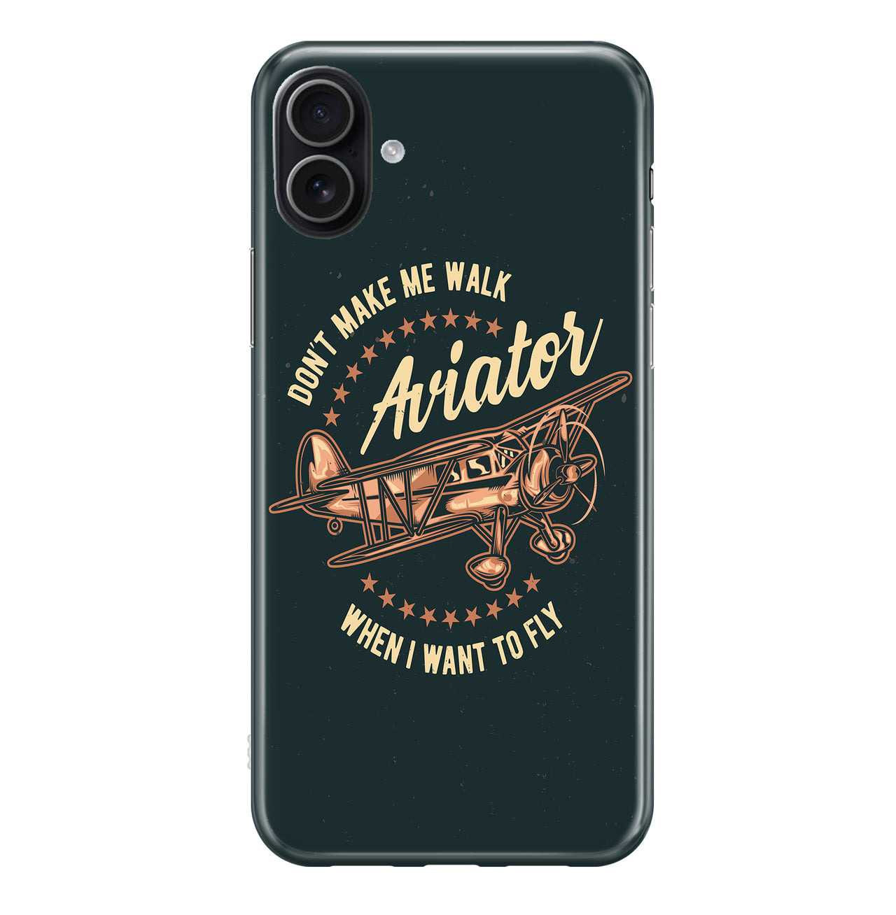 Don't Make me Walk When I want To Fly iPhone Cases