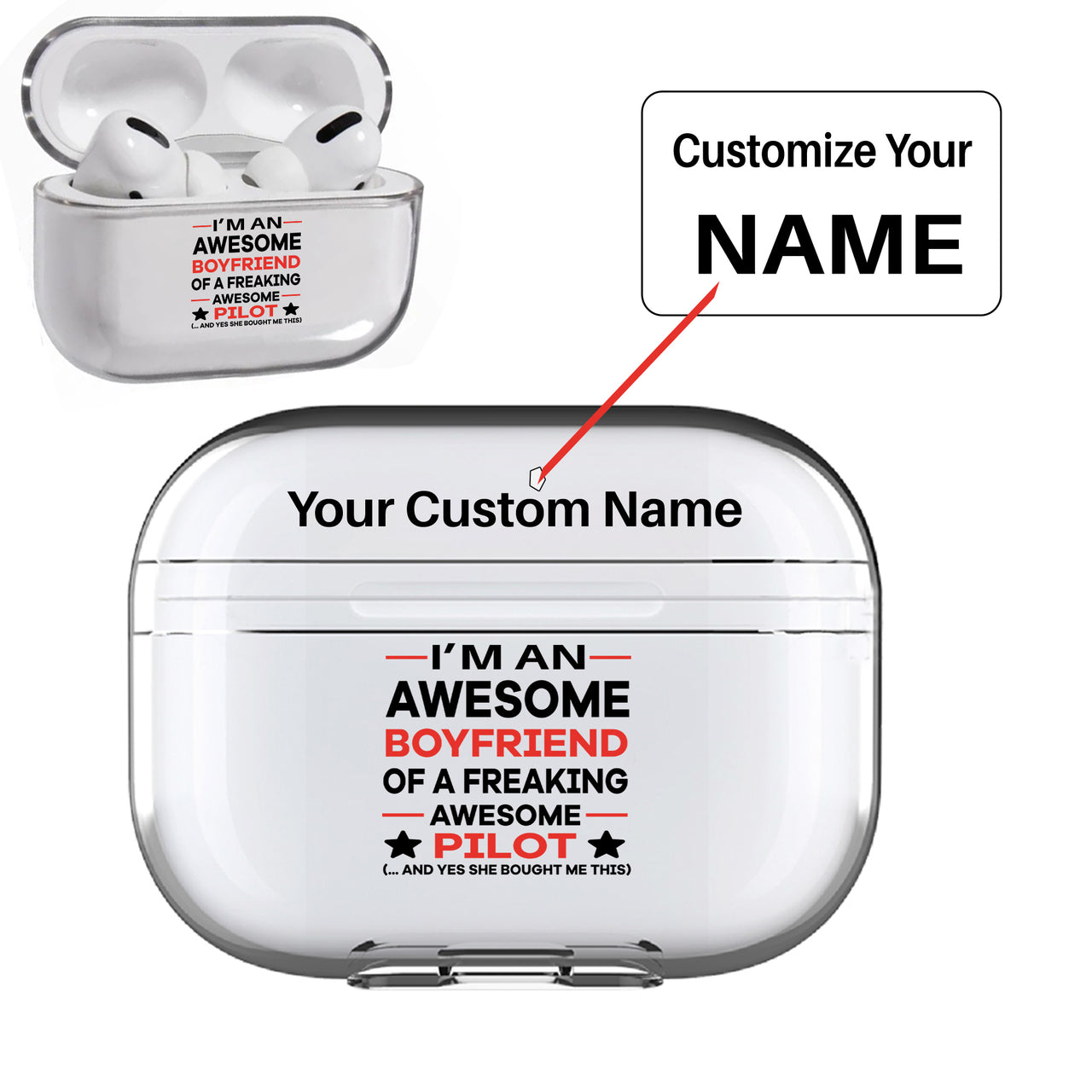 I am an Awesome Boyfriend Designed Transparent Earphone AirPods "Pro" Cases