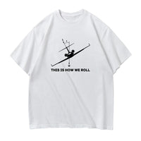 Thumbnail for This is How We Roll Designed Relax Fit T-Shirts