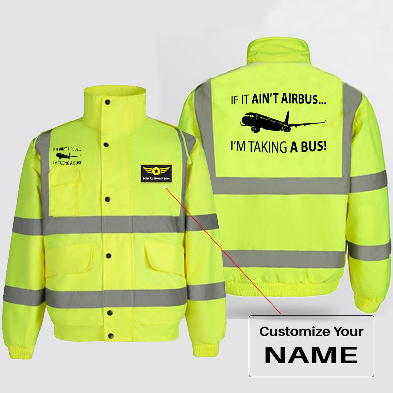 If It Ain't Airbus I'm Taking A Bus Designed Reflective Winter Jackets