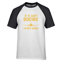 Thumbnail for Special If It Ain't Boeing I'm Not Going! Designed Raglan T-Shirts