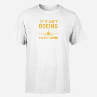 Thumbnail for Special If It Ain't Boeing I'm Not Going! Design Super Quality T-Shirts