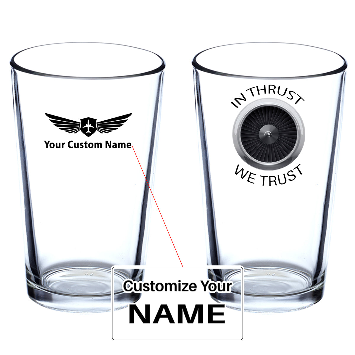 In Thrust We Trust Designed Beer & Water Glasses