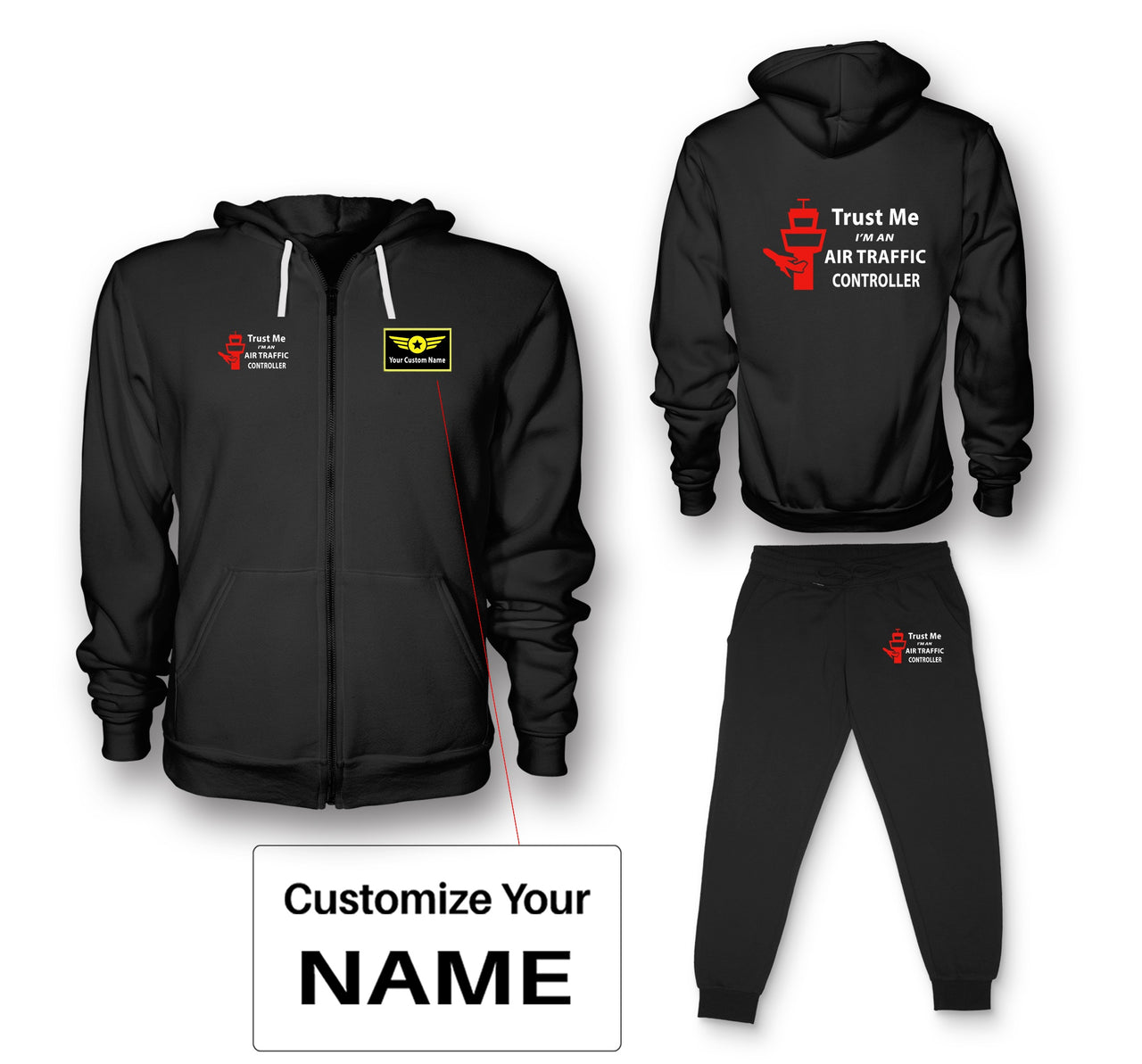 Trust Me I'm an Air Traffic Controller Designed Zipped Hoodies & Sweatpants Set
