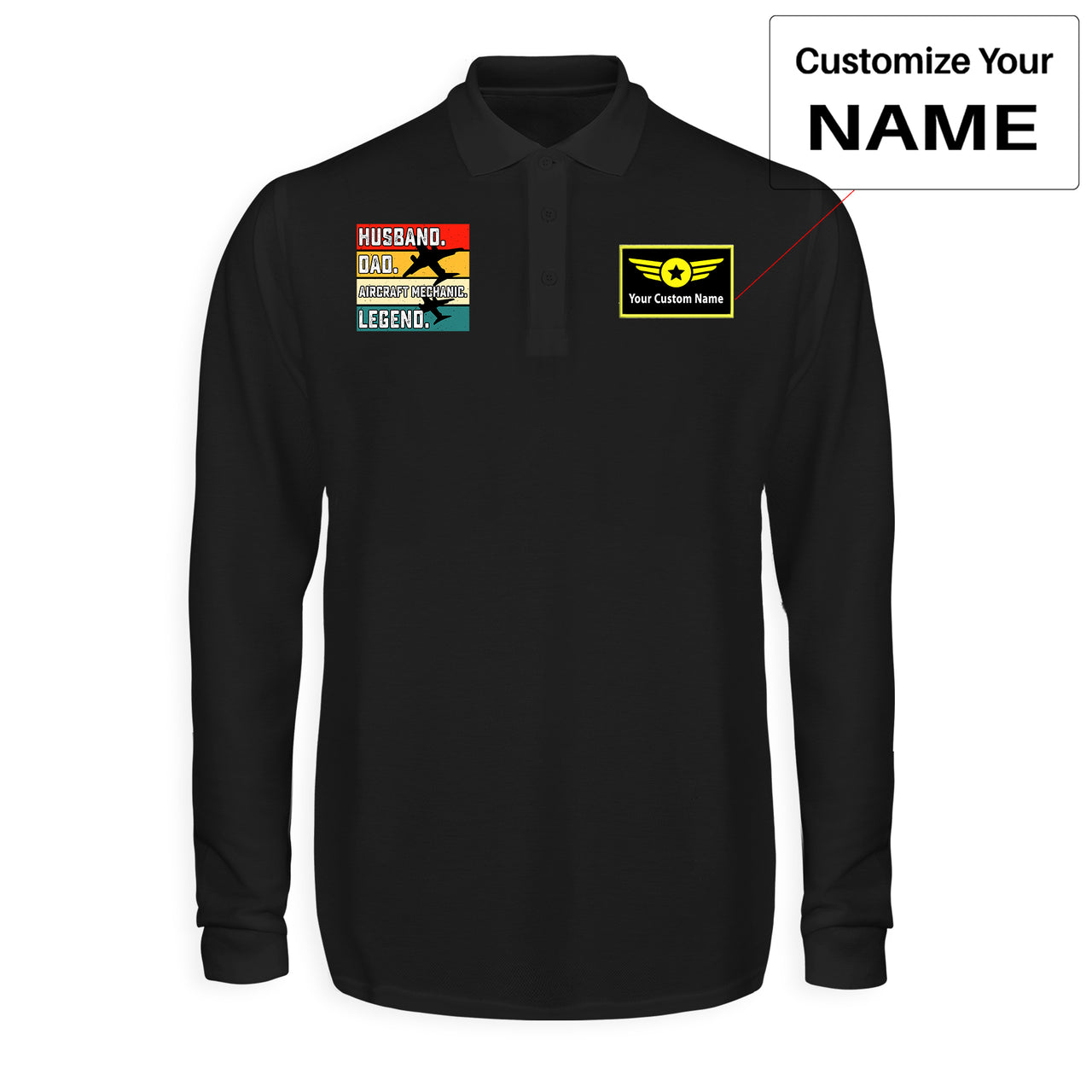 Husband & Dad & Aircraft Mechanic & Legend Designed Long Sleeve Polo T-Shirts