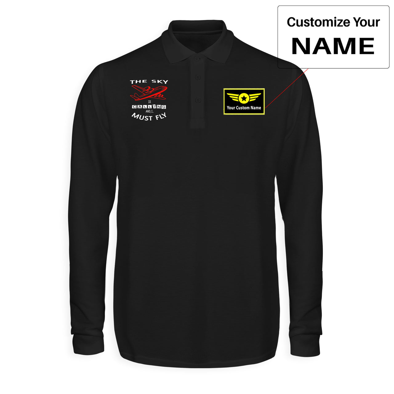 The Sky is Calling and I Must Fly Designed Long Sleeve Polo T-Shirts