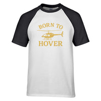 Thumbnail for Born To Hover Designed Raglan T-Shirts