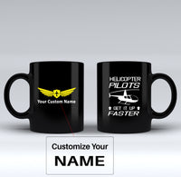 Thumbnail for Helicopter Pilots Get It Up Faster Designed Black Mugs