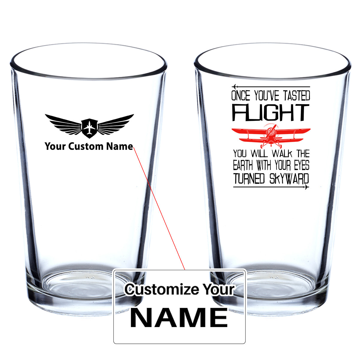Once You've Tasted Flight Designed Beer & Water Glasses